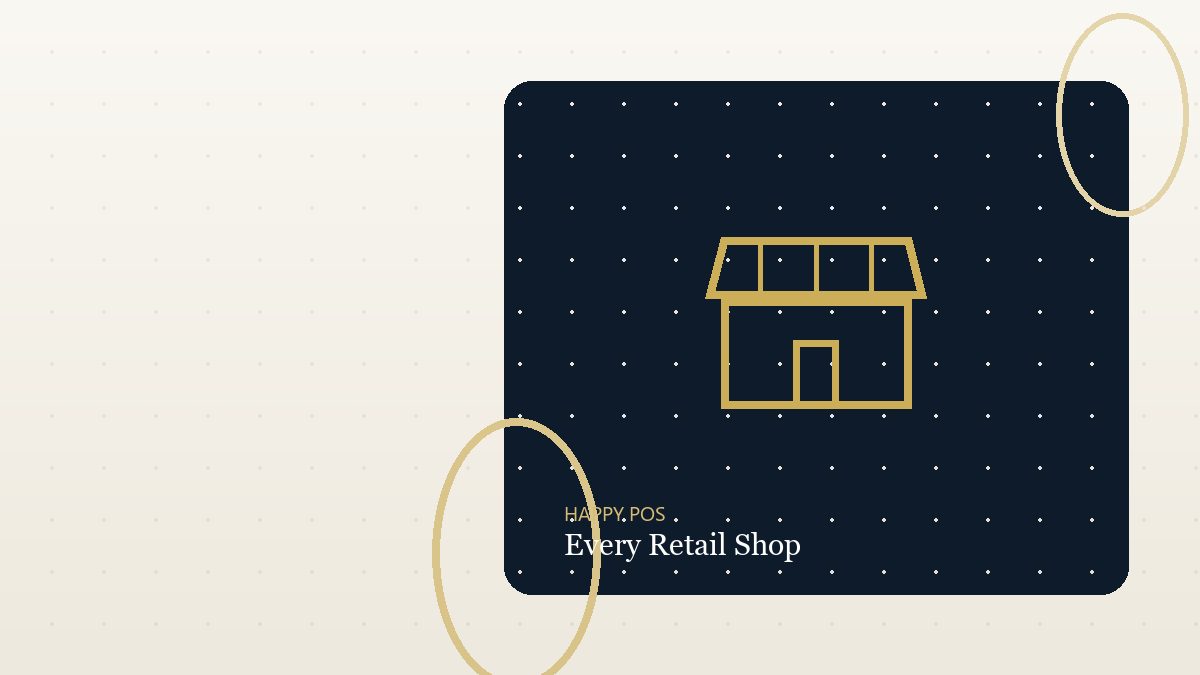 Other / Any Retail Shop with Happy POS